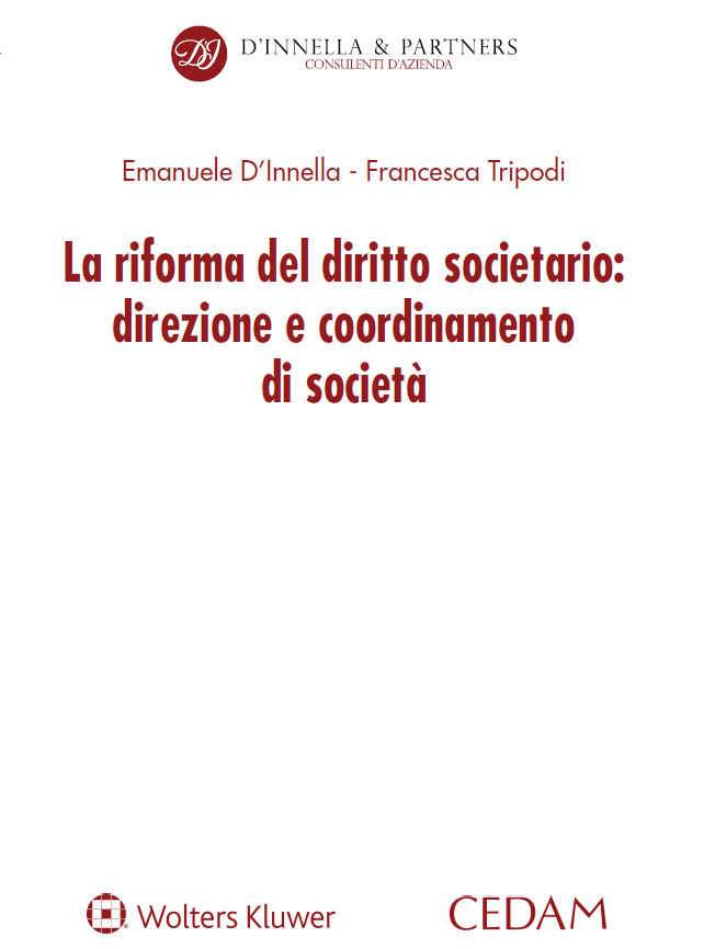 La riforma del diritto societario: direzione e coordinamento di società